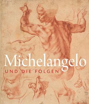 portada Michelangelo und die Folgen (en Alemán)