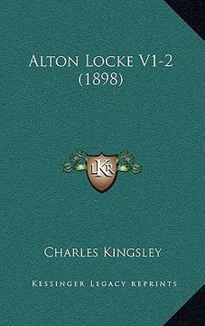 portada alton locke v1-2 (1898) (en Inglés)
