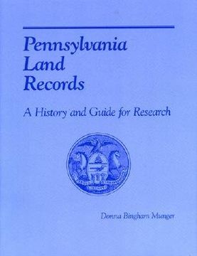 portada pennsylvania land records: a history and guide for research (en Inglés)