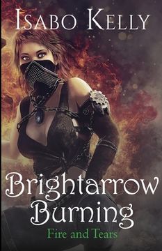 portada Brightarrow Burning (en Inglés)