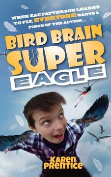 portada Bird Brain Super Eagle (en Inglés)