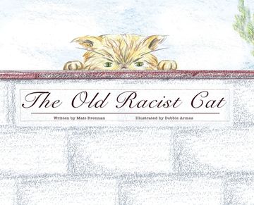 portada The Old Racist Cat (en Inglés)