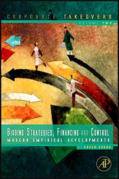 portada Bidding Strategies, Financing and Control: Modern Empirical Developments (Corporate Takeovers) (en Inglés)