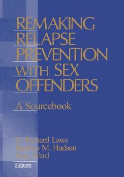 portada remaking relapse prevention with sex offenders: a sourc (en Inglés)
