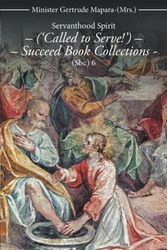 portada Servanthood Spirit – ('Called to Serve!') – Succeed Book Collections (Sbc) 6