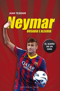 portada Neymar: Ousadia e alegria