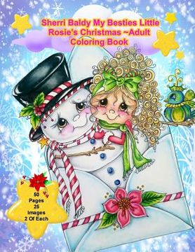 portada Sherri Baldy My Besties Little Rosie's Christmas Coloring Book (en Inglés)