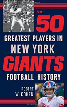 portada The 50 Greatest Players in new York Giants Football History (en Inglés)