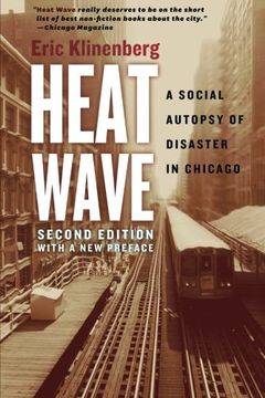 portada Heat Wave: A Social Autopsy of Disaster in Chicago (en Inglés)