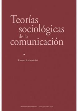 portada Teorias Sociologicas de la Comunicacion