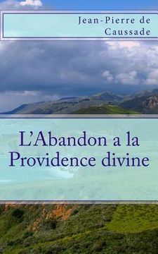 portada L'Abandon a la Providence divine (en Francés)
