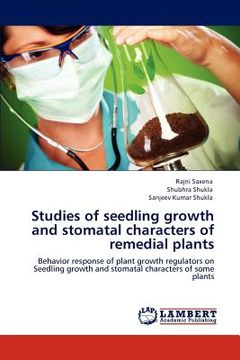 portada studies of seedling growth and stomatal characters of remedial plants