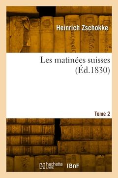 portada Les matinées suisses. Tome 2 (in French)