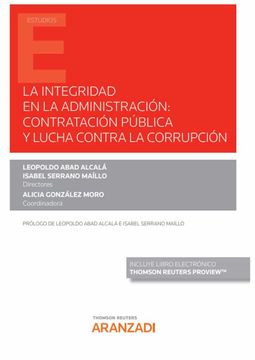 portada La Integridad en la Administración: Contratación Pública y Lucha Contra la Corrupción (Monografía) (in Spanish)