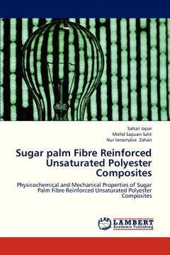 portada sugar palm fibre reinforced unsaturated polyester composites (en Inglés)