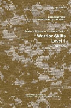 portada Soldier's Manual of Common Tasks: Warrior Skills Level 1 (STP 21-1-SMCT) (August 2015 Edition) (en Inglés)