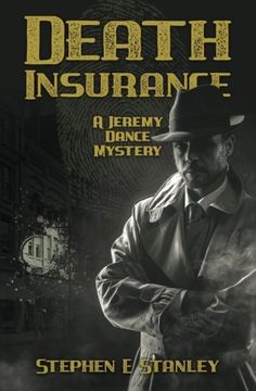 portada Death Insurance: A Jeremy Dance Mystery: Volume 6 (Jeremy Dance Mysteries)