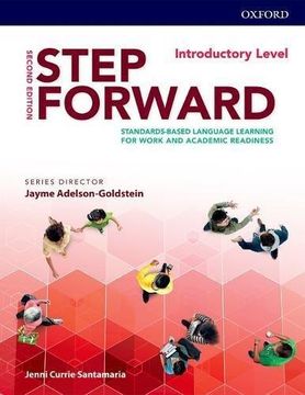 portada Step Forward: Introductory: Student Book: Standards-Based Language Learning for Work and Academic Readiness (en Inglés)