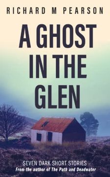 portada A Ghost In The Glen: Seven dark Scottish tales (en Inglés)