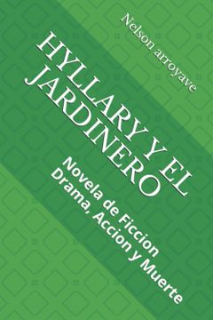 portada HYLLARY Y EL JARDINERO (in Spanish)