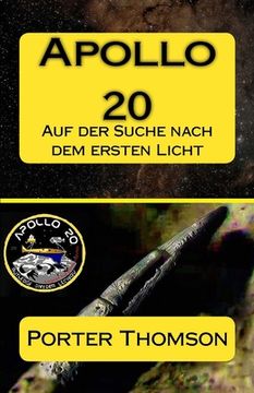 portada Apollo 20: Auf der Suche nach dem ersten Licht (in German)