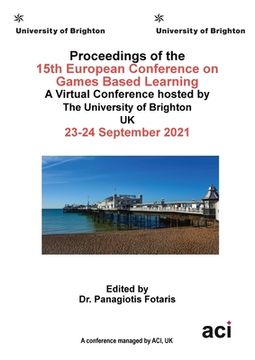 portada Proceedings of the 15th European Conference on Game Based Learning ECGBL 2021 (in English)