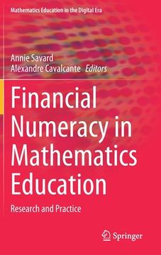portada Financial Numeracy in Mathematics Education: Research and Practice (in English)