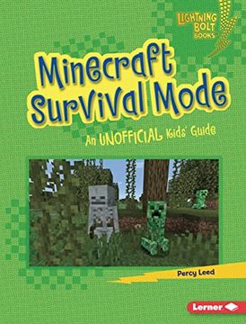portada Minecraft Survival Mode: An Unofficial Kids' Guide (Lightning Bolt Books ® ― Minecraft 101) (en Inglés)
