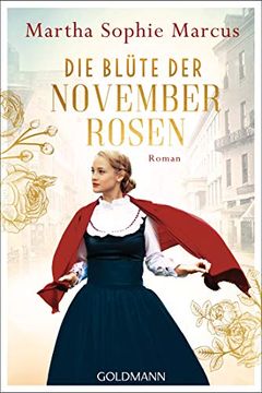 portada Die Blüte der Novemberrosen: Roman - die Fünf-Schwestern-Saga 2 (en Alemán)