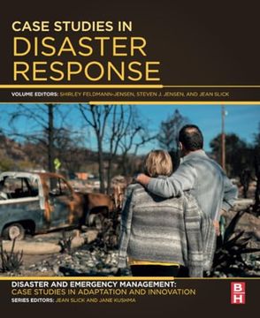 portada Case Studies in Disaster Response: Disaster and Emergency Management: Case Studies in Adaptation and Innovation Series (en Inglés)