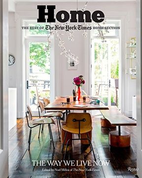 portada Home: The Best of the new York Times Home Section: The way we Live now 