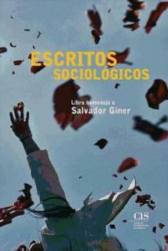 portada Escritos Sociológicos: Libro Homenaje a Salvador Giner