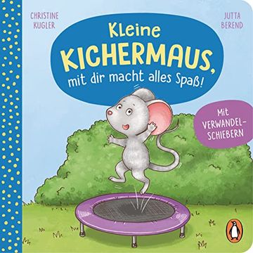 portada Kleine Kichermaus, mit dir Macht Alles Spaß! (en Alemán)