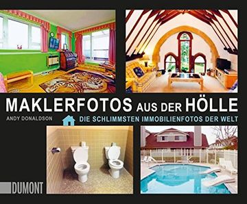 portada Maklerfotos aus der Hölle: Die Schlimmsten Immobilienfotos der Welt (in German)