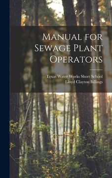 portada Manual for Sewage Plant Operators (en Inglés)