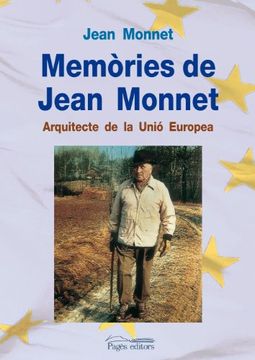 portada Memòries de Jean Monnet: Arquitecte de la Unió Europea (Guimet)