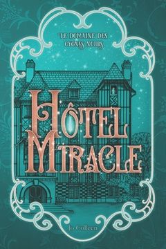 portada Hôtel Miracle