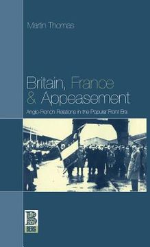 portada Britain, France and Appeasement (en Inglés)