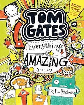 portada Tom Gates: Everything's Amazing (Sort of) (in English)