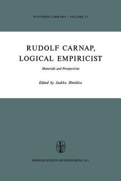portada Rudolf Carnap, Logical Empiricist: Materials and Perspectives (en Inglés)