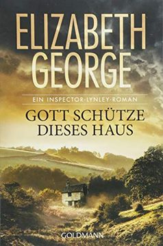 portada Gott Schütze Dieses Haus: Ein Inspector-Lynley-Roman 2 (in German)