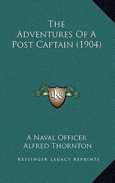 portada the adventures of a post captain (1904) (in English)