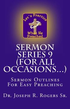 portada Sermon Series 9 (For All Occasions...): Sermon Outlines For Easy Preaching: Volume 100