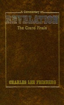 portada a commentary on revelation: the grand finale (en Inglés)