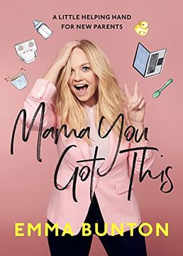 portada Mama you got This: A Little Helping Hand for new Parents. The Sunday Times Bestseller (in English)