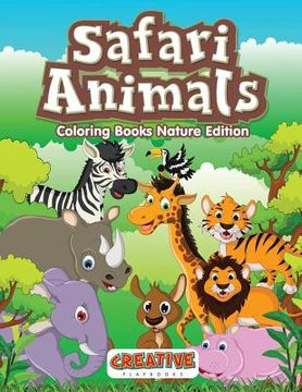 portada Safari Animals Coloring Books Nature Edition (en Inglés)