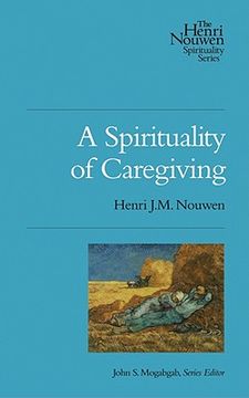 portada a spirituality of caregiving (in English)