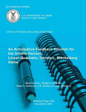 portada BLS Working Papers: An Anticipative Feedback Solution for the Infinite-Horizon (en Inglés)