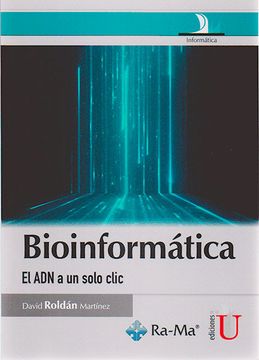 portada Bioinformática, el adn a un Solo Clic (in Spanish)