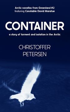 portada Container: A short story of torment and isolation in the Arctic